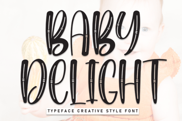 Baby Delight Font: Playful Typography for Digital Campaigns