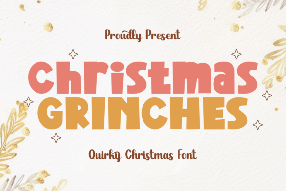 Christmas Grinches Font for Festive Editorial Design