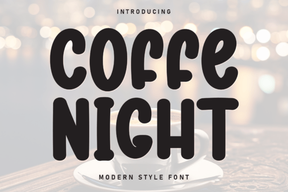 Coffe Night Font: Warmth for Editorial Layouts