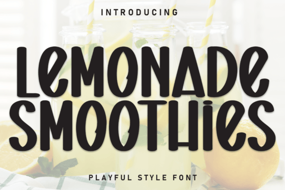 Lemonade Smoothies Font Review: Sweet Display Typography