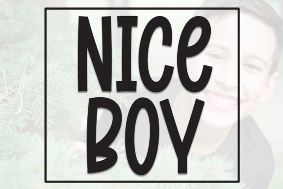 Nice Boy Font: A Warm Typeface for Small Business Branding