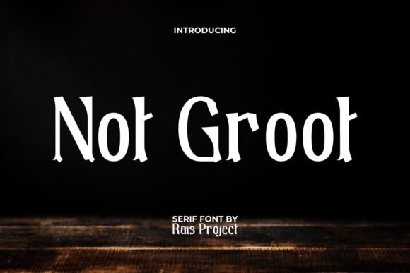 Not Groot Font: A Playful Serif for Makers